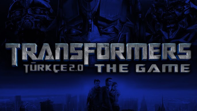 Transformers: The Game Türkçe Dublaj Projesi – Nostaljik Bir Oyunun Yeniden Doğuşu